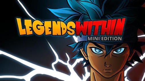 download Legends within: Mini edition apk